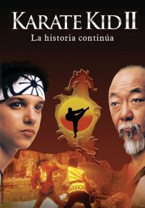 Karate Kid II: La Historia Continúa