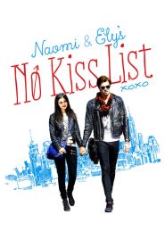 La lista de no besar de Naomi y Ely