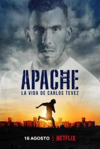 Apache: La Vida De Carlitos Tevez: Temporada 1