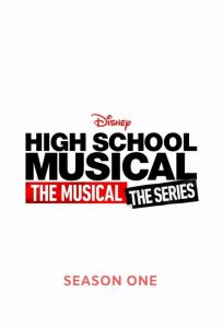 High School Musical: El Musical: La Serie: Temporada 1