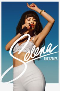 Selena La serie Temporada 1