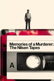 Memorias de un asesino Las cintas de Nilsen