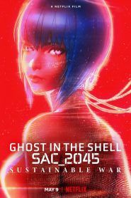 Ghost in the Shell SAC 2045 Guerra sostenible