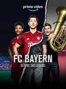 FC Bayern Detrás de la leyenda