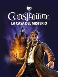 Constantine La Casa del Misterio