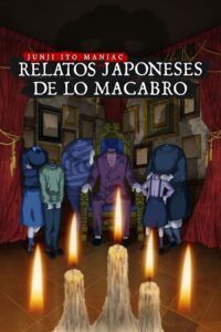 Junji Ito Maniac Relatos japoneses de lo macabro Temporada 1