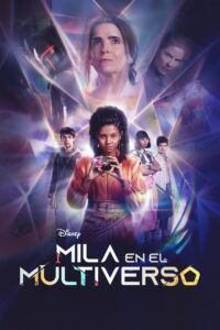 Mila en el multiverso Temporada 1