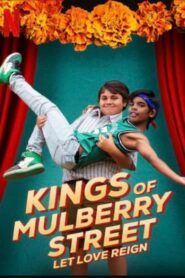 Los reyes de la calle Mulberry ¡Que reine el amor!
