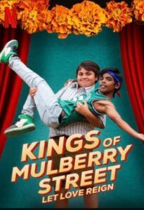 Los reyes de la calle Mulberry ¡Que reine el amor!