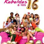Rebeldes a los 16