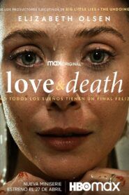 Amor y muerte Temporada 1