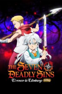 The Seven Deadly Sins El rencor de Edimburgo Parte 2